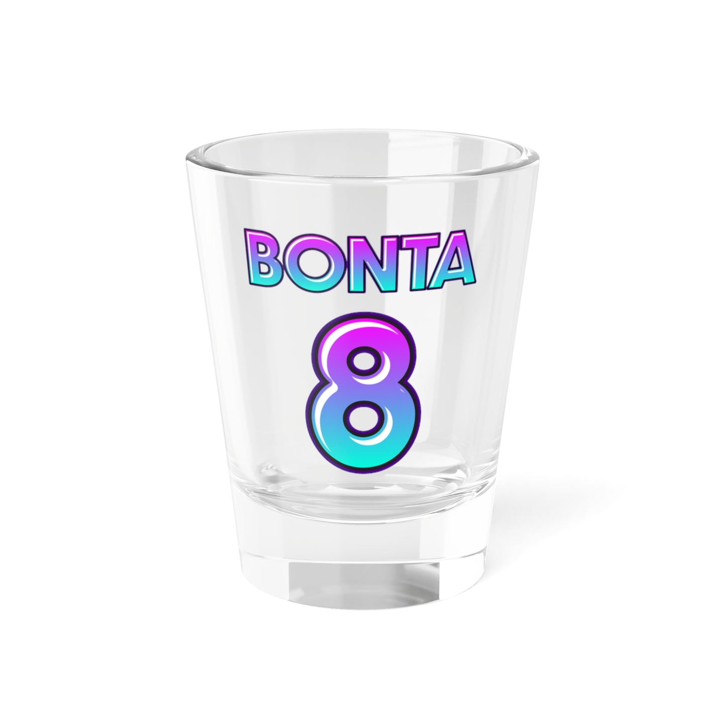 Bonta 8 | Shot Glass, 1.5oz