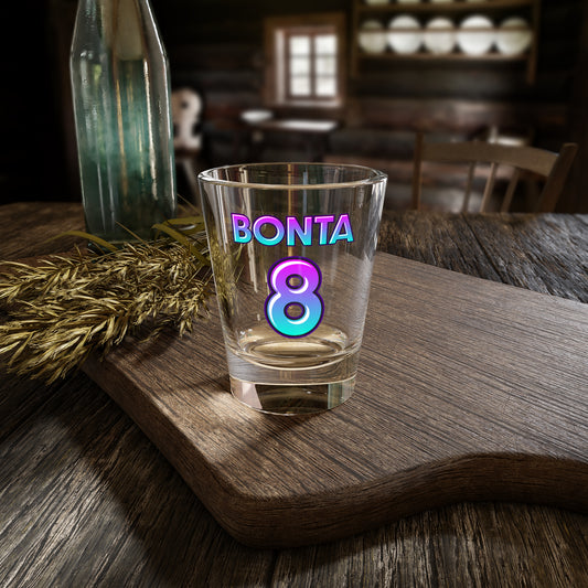 Bonta 8 | Shot Glass, 1.5oz